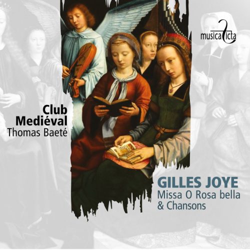 gilles-joye-missa-o-rosa-bella-chansons-club-medieval gilles-joye-missa-o-rosa-bella-chansons-club-medieval